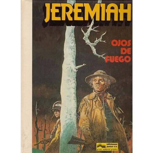 JEREMIAH No. 4 fire eyes, year 1981, ED. JUNIOR, 1st edition, author HERMANN, ALBUM