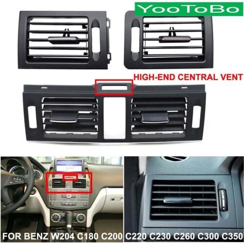 Car AC Front Left / Right Console Center Air Conditioner Vent Grille W204 Panel Cover For Mercedes Benz C-Class C180 C200