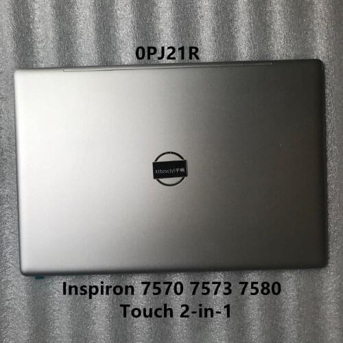 New For Dell Inspiron 15 7570 7580 7573 silver LCD back cover touch A shell 2-in-1 laptop shell 0PJ21R PJ21R