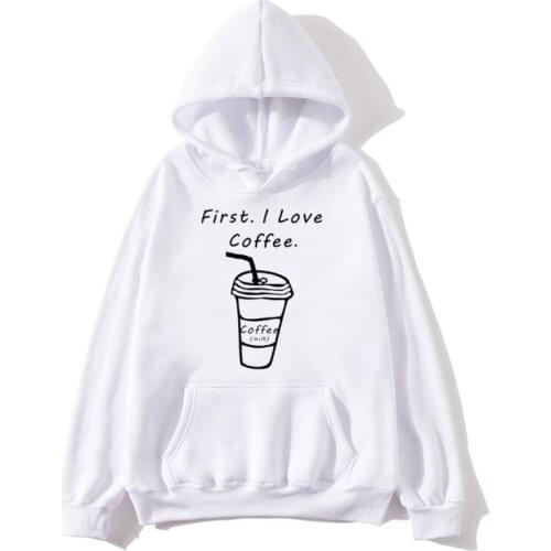 Khaki 2021Autumn Winter Men&Women Harajuku Hoodies Cartoon First I Love Coffee printed Sweatshirt New Long Sleeve Girls Pullover