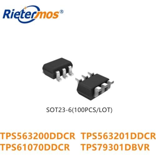 100PCS TPS563200DDCR TPS563201DDCR TPS61070DDCR TPS79301DBVR TPS563200 TPS563201 TPS61070 TPS79301 SOT23-6 oiginal
