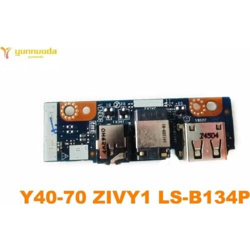 Original for Lenovo Y40-70 USB board Audio board Y40-70 ZIVY1 LS-B134P tested good free shipping