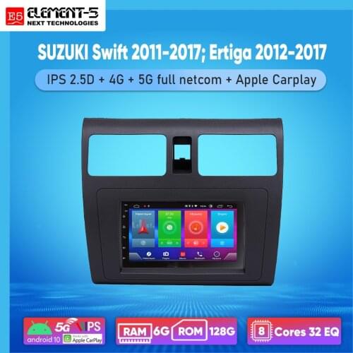 ELEMENT-5 7" 2G+32G Android 8,9,10 4G WIFI RDS DSP Car Radio For SUZUKI Swift 2011-2017; Ertiga 2012-2017, Navigation GPS HIFI
