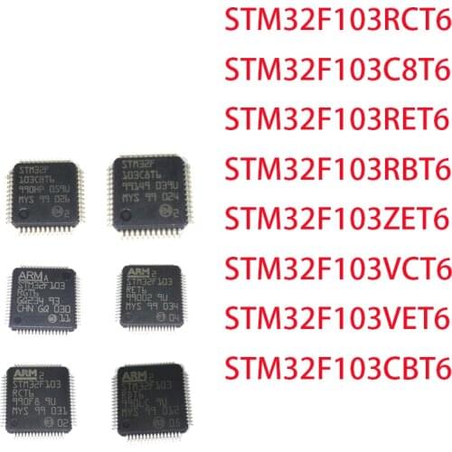 NEW STM32F103RCT6 STM32F103C8T6 STM32F103RET6 STM32F103RBT6 STM32F103ZET6 STM32F103VCT6 STM32F103VET6 STM32F103CBT6 MCU Chip IC
