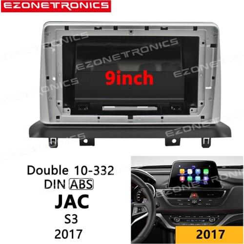 2-1Din Car DVD Frame Audio Fitting Adaptor Dash Trim Kits Facia Panel 9 inch For JAC S3 2017 Double Din Radio Player
