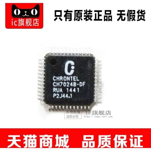 CH7024B-DF QFP48 CH7024B CH7024