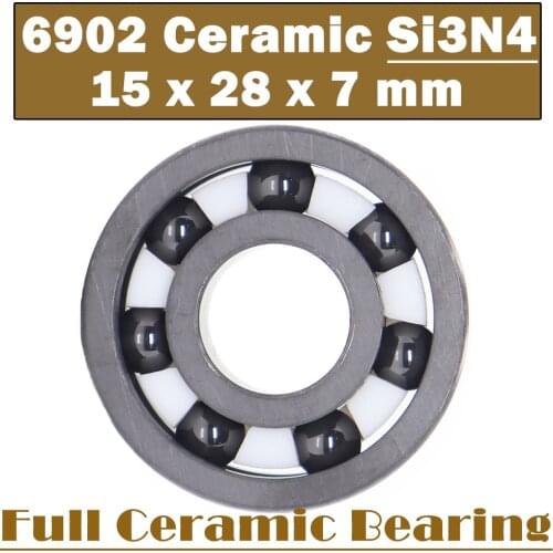 6902 Full Ceramic Bearing ( 1 PC ) 15*28*7 mm Si3N4 Material 6902CE All Silicon Nitride Ceramic 6902 Ball Bearings