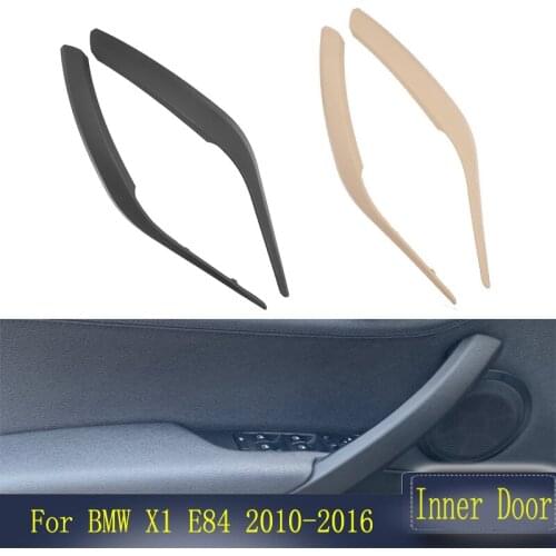 2PCS Left Right Car Inner Door Panel Handle Pull Trim Cover Auto Interior Door Handles For BMW X1 E84 2010-2016
