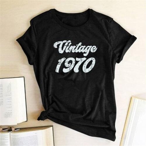 Vintage 1970 Letter Printing T-shirts Women summer short sleeve T-Shirts Casual Harajuku Top Femme O Neck Camisetas Mujer Verano