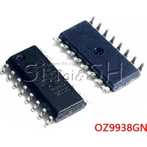 2pcs/lot OZ9902CGN OZ9910GN OZ9933GN OZ9938GN OZ9939GN OZ9976GN OZ9998BGN OZ9998MGN SOP-16