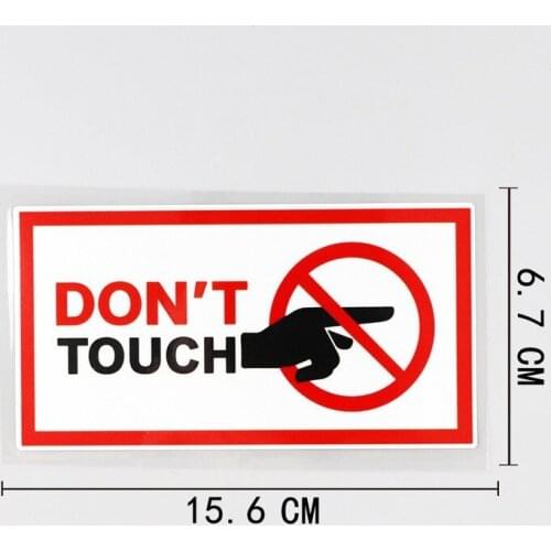 1 Pcs Car Sticker Warning Do Not Touch The Decal PVC Waterproof Car Accessories 15.6CM X 6.7CM