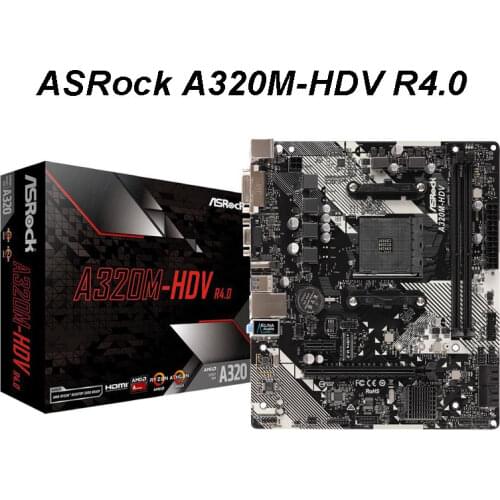 New for ASROCK A320M HDV R4.0 Motherboard Micro-ATX AMD A320 DDR4 3200 MHz,SATA 6Gbps,DVI, 32G, Desktop AMD CPU Socket AM4