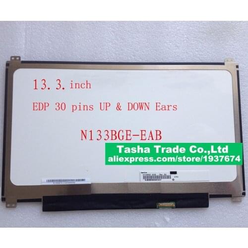 LCD Screen N133BGE-EAB 1366*768 30pin Up+Down Screw Holes LCD Laptop Screen Original N133BGE EAB