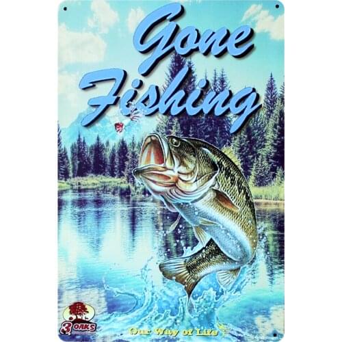 [ Mike86 ] GONE FISHING Metal Tin Signs Wall ART Decoration PUB Home Iron Painting 20*30 CM Mix Items B-251