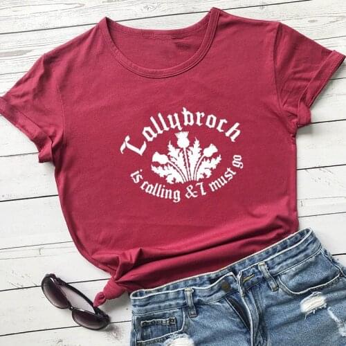 Lallybroch is calling and I must go Printed New Arrival Womens Funny Casual 100%Cotton T-shirt Outlander inspired Shirts R404