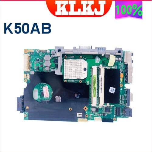 KLKJ K40AB Motherboard For Asus Laptop Motherboard K40AB K40AD K40AF K50AB K50AD K50AF K40IJ K50IN Motherboard Test Motherboard