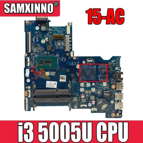 AHL50 / ABL52 LA-C701P for HP 15-AC 15T-AC 250 G4 Laptop motherboard CPU i3 5005U DDR3 100% test work 823082-601