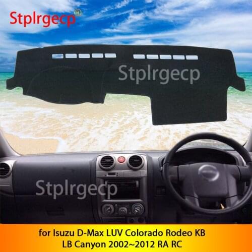 For Isuzu D-Max LUV Colorado Rodeo KB LB Canyon 2002~2012 Dashboard Cover Protective Pad Car Accessories Sunshade Carpet