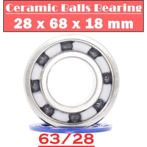 63/28 Hybrid Ceramic Bearing 28*68*18 mm ( 1PC ) Race Bike Front Rear Wheel 63 28 2RS LUU Hybrids Si3N4 Ball Bearings 63/28RS