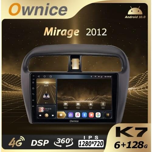 Ownice Car Multimedia for Mitsubishi Mirage 2012 2Din Android 10.0 auto radio car Audio stereo 6G+128G 4G LTE HDMI SPDIF 360
