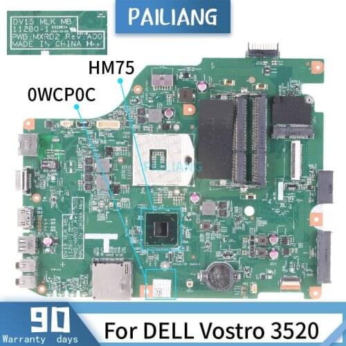 CN-0WCP0C For DELL Vostro 3520 11280-1 0WCP0C SLJ8F HM75 Mainboard Laptop motherboard DDR3 tested OK