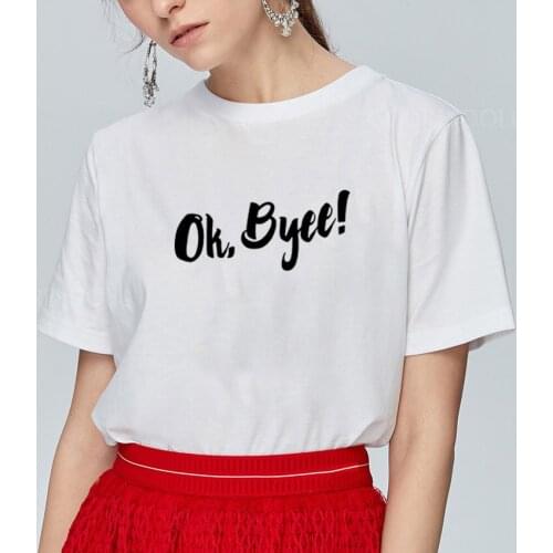Oh Byee Printed T Shirt Women O-neck Short Sleeve Cotton Tshirt Women Black White Summer Loose Tee Shirt Femme Tops