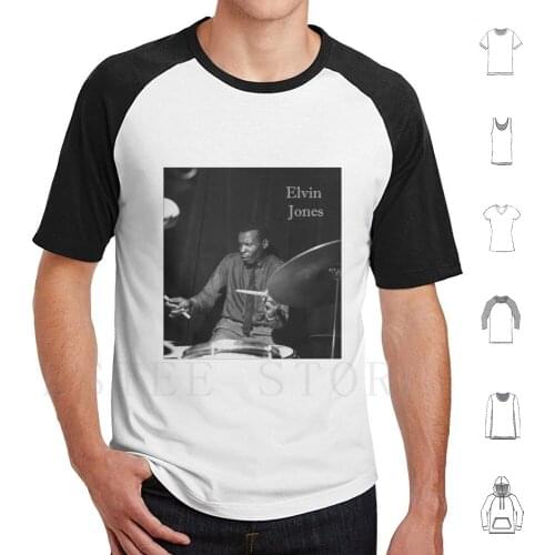 Elvin Jones T Shirt Men Cotton 6Xl Elvin Jones Jazz Jazz Drummer Drummer Hank Jones Jones Brothers Young Artist Music Miles