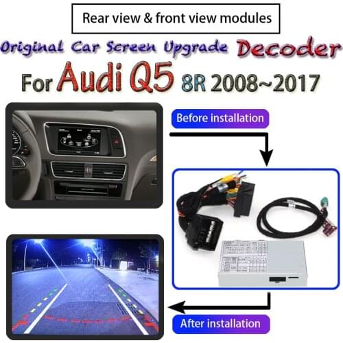 Front Rear View Camera For Audi Q5 8R 2008~2017 MMI Interface Adapter Original Car Screen Upgrade Display Backup Camera Decoder