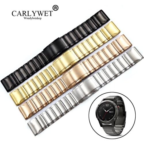 CARLYWET 20 22 26mm 316L Stainless Steel Easy Quick Install Replacement Watch Bands Bracelets Straps For Garmin Fenix 3/5/5X/5S