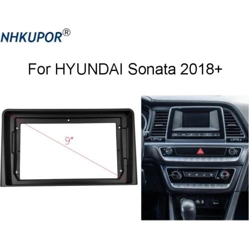 9 inch 2 Din Car Radio Frame Kit For HYUNDAI Sonata 2018+ Auto Stereo Dash Panel Mounting Bezel Faceplate Fascia