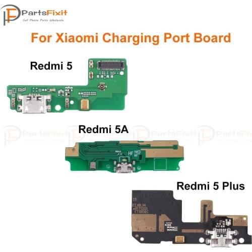 Charging Port Board for Xiaomi Redmi 5 Redmi5A Redmi 5 Plus Dock Connector PCB Board Ribbon Flex Parts