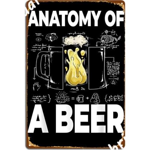 Anatomy Of A Beer Funny Beer Lover Poster Metal Plaque Wall Decor Decoration Bar Cave Cinema Kitchen Tin Sign Posters