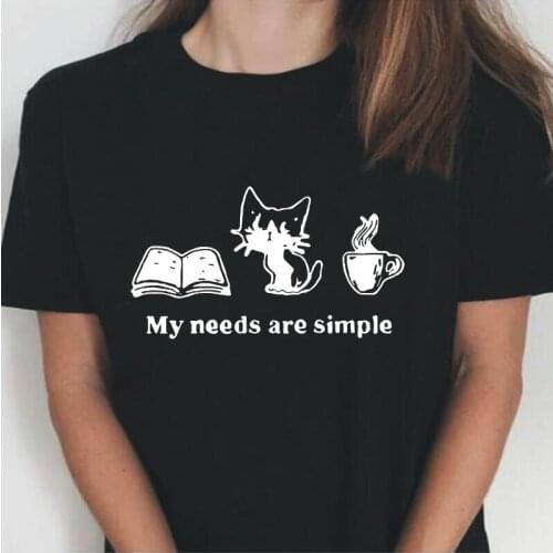Summer Short Sleeve Tee Shirt Femme Casual Funny BOOK CAT COFFEE My Needs Are Simple Woman Tshirts Plus Size T Shirt Women Tops