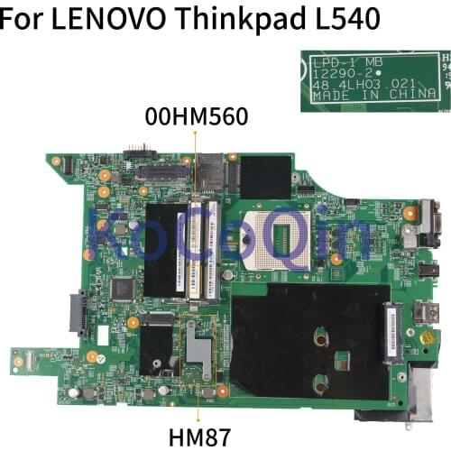 KoCoQin Laptop motherboard For LENOVO Thinkpad L540 Mainboard 00HM562 04X2034 04X2032 00HM560 12290-2 48.4LH03.021 HM86