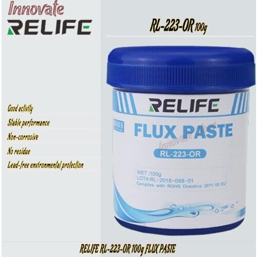 RELIFE RL-223-OR 100g flux lead-free and halogen-free environmentally friendly no-clean rosin solder paste For PCB SMD BGA