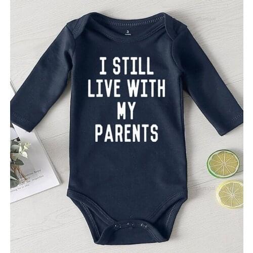 Toddler Girl Winter Clothes New Born Boy Fall Clothes Jumpsuits I Still Live with My Parents Cotton Newborn Baby onesies