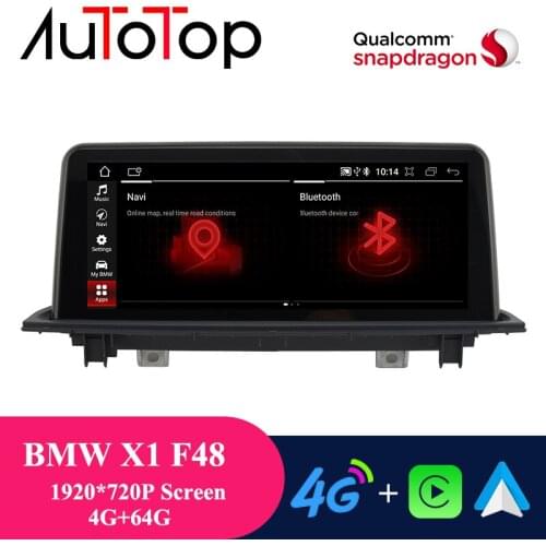 AUTOTOP 10.25" IPS Qualcomm 4G+64G 4G LTE Android 10 Car Multimedia Radio for BMW X1 F48 2016 2017 2018 NBT Auto GPS Navigation