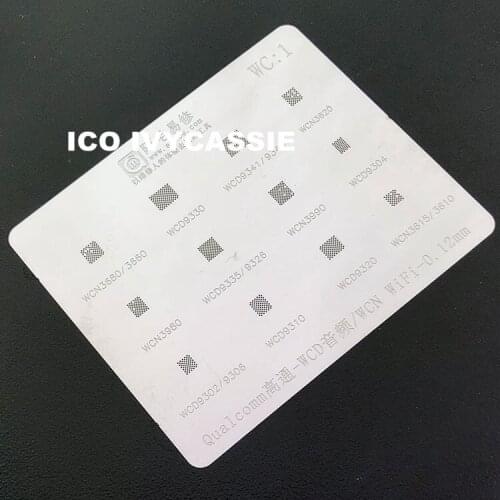 WCN3680/3660/3620/3980/3990/3615 WCD9330/9341/9340/9335/9326/9304/9320/9306 Amaoe BGA Stencil Reball Audio Wifi IC Tin Plant Net