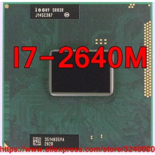 Original lntel Core I7 2640M SR03R CPU (4M Cache/2.8GHz-3.5GHz/Dual-Core) i7-2640M Laptop processor free shipping