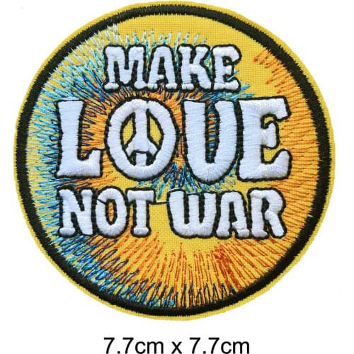 MAKE LOVE NOT WAR PEACE LOVE Iron On Patches Fashion Logo Embroidery Clothing Badge
