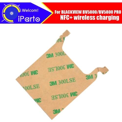 BLACKVIEW BV5800 Antenna 100% Original High Quality NFC antenna Aerial sticker Replacement Accessory For BLACKVIEW BV5800 PRO