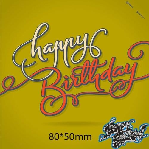 80*50mm Happy birthday letters new Metal Cutting Dies for card DIY Scrapbooking stencil Paper Craft Album template Dies