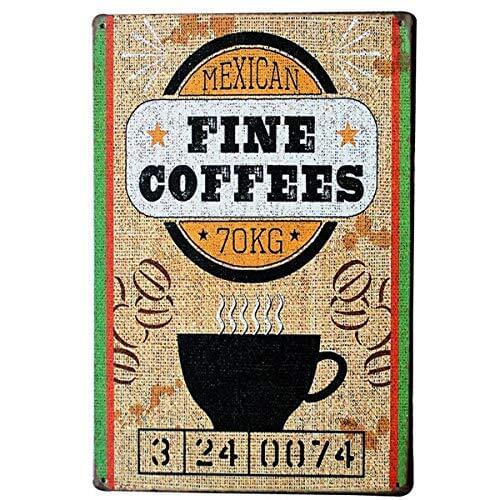 Mexican Fine Coffees Tin Sign Vintage New Decor Retro Plaque Metal Sign for Kitchen Restaurant Coffee Bar Shop Sign