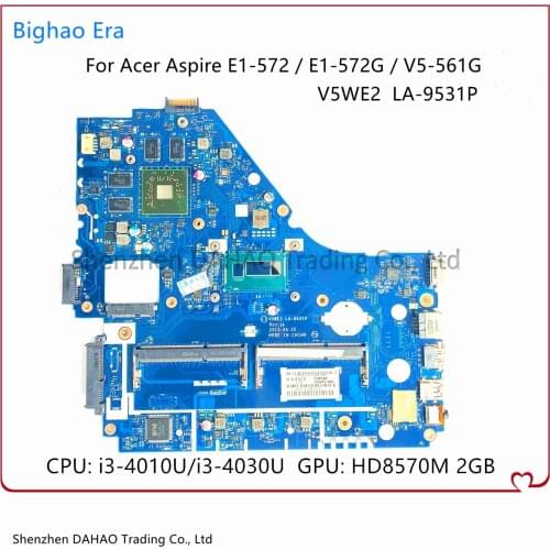NBV9E11001 NB.V9E11.001 For Acer E1-572 V5-561G E1-572G Laptop Motherboard V5WE2 LA-9531P With i3-4010U/4030U CPU HD8570M 2G-GPU