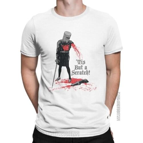 Tis But A Scratch T-Shirt Men Black Knight Amazing Pure Cotton Tee Shirt Crewneck Classic Short Sleeve T Shirt 2XL 3XL Clothing