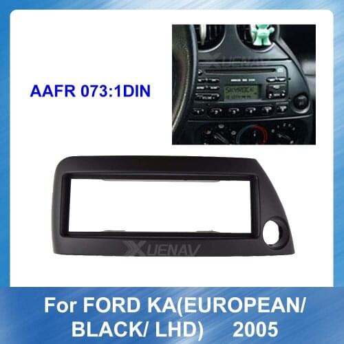 1 Din Car Radio Fascia for FORD KA 2005 EUROPEAN BLACK LHD Left Wheel Autoradio Stereo Frame Dash CD Trim Installation Kit