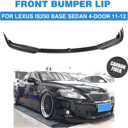 Carbon Fiber Front Lip Spoiler Chin Head Bumper Exterior Mudguard Splitters For LEXUS IS250 Base Sedan 4-Door 2011 2012
