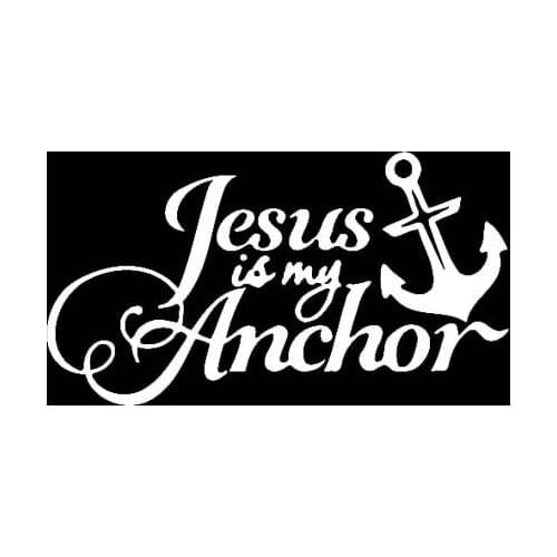 17.8CM*9.7CM JESUS IS MY ANCHOR JESUS Vinyl Car Motorcycle Sticker Decals Black/Silver C13-000218