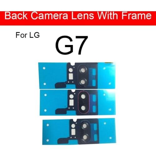 Rear Camera Glass Lens For LG G7 G7 ThinQ LM-G710 Back Camera Holder With Glass Lens Cover Frame Replacement Repair Parts