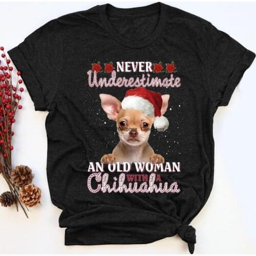 Never Underestimate An Old Woman With A Chihuahua Cute Santa Chihuahua Christmas T shirt